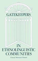 Gatekeepers in Ethnoloinguistic Communities