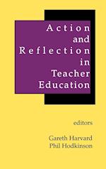 Action and Reflection in Teacher Education