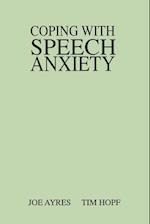 Coping with Speech Anxiety