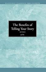 The Benefits of Telling Your Story
