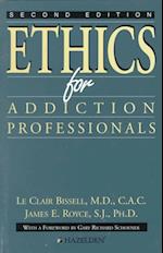 Ethics For Addiction Professionals