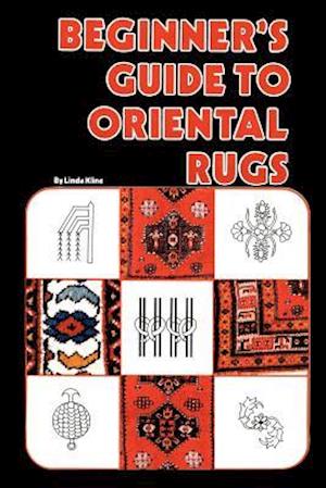 Beginner's Guide to Oriental Rugs