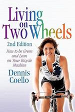 Living on Two Wheels - 2nd Edition