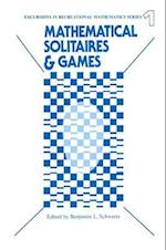 Mathematical Solitaires and Games
