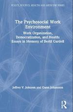 The Psychosocial Work Environment