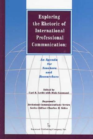 Exploring the Rhetoric of International Professional Communication