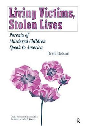 Living Victims, Stolen Lives