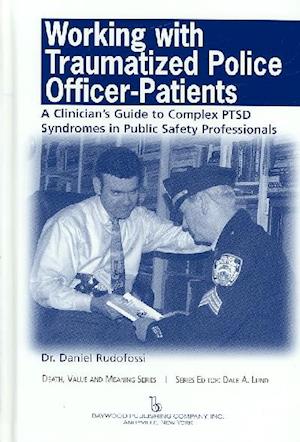 Working with Traumatized Police-Officer Patients