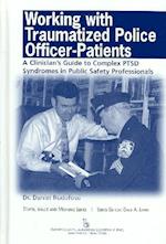 Working with Traumatized Police-Officer Patients