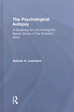 The Psychological Autopsy