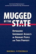 Mugged by the State