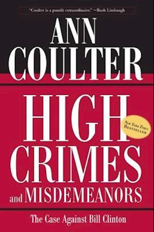 High Crimes and Misdemeanors