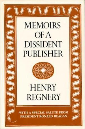 Memoirs of a Dissident Publisher