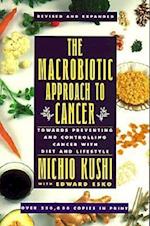 Macrobiotic Approach to Cancer