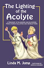 The Lighting of the Acolyte