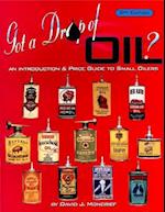 Got a Drop of Oil? Book 2