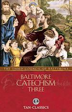 Baltimore Catechism Three