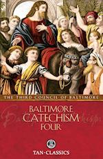 Baltimore Catechism Four