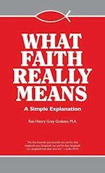 What Faith Really Means
