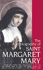 The Autobiography of St. Margaret Mary Alacoque
