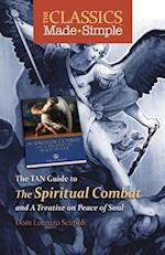 The TAN Guide to the Spiritual Combat and a Treatise on Peace of Soul