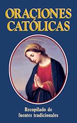 Oraciones Catolicas (Catholic Prayers-Spanish)