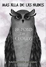Más Allá de Las Nubes / Beyond the Clouds
