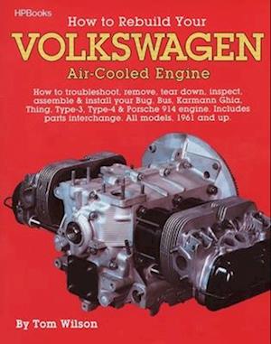 How to Rebuild Your Volkswagen Air-Cooled Engine