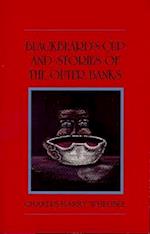 Blackbeard's Cup and Stories of the Outer Banks