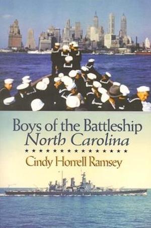 Boys of the Battleship North Carolina