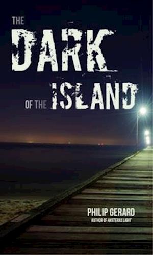 Dark of the Island, The