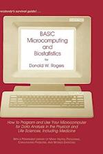 BASIC Microcomputing and Biostatistics