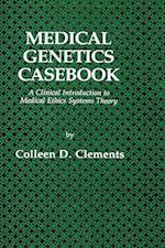 Medical Genetics Casebook