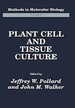 Plant Cell and Tissue Culture