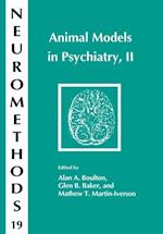 Animal Models in Psychiatry, II