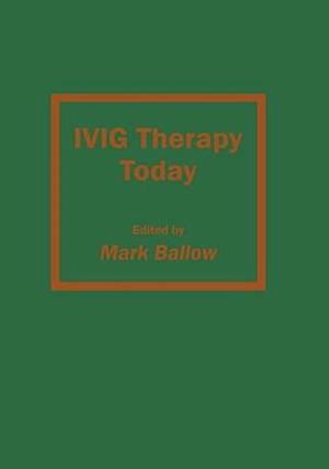 IVIG Therapy Today