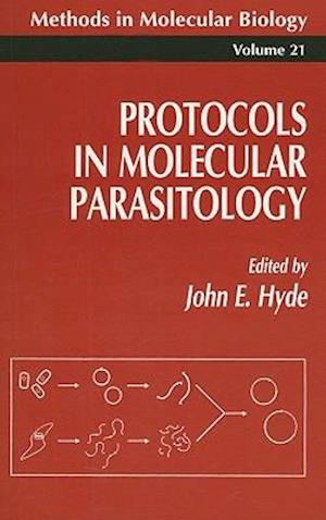 Protocols in Molecular Parasitology