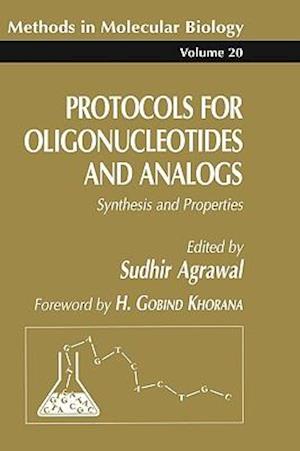 Protocols for Oligonucleotides and Analogs