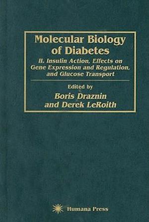 Molecular Biology of Diabetes, Part II