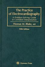 The Practice of Electrocardiography