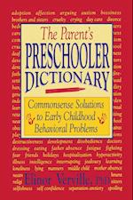 The Parent's Preschooler Dictionary