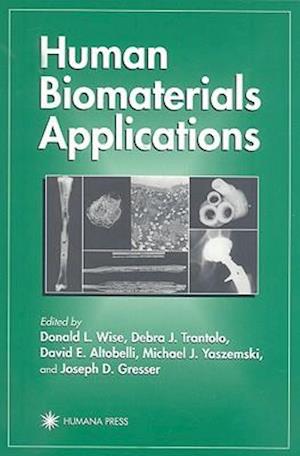 Human Biomaterials Applications