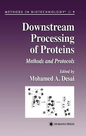 Downstream Processing of Proteins