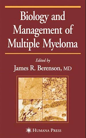 Biology and Management of Multiple Myeloma