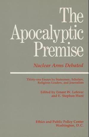 The Apocalyptic Premise