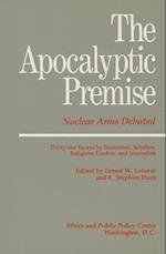 The Apocalyptic Premise