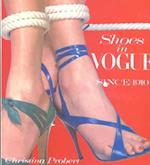 The Shoes in Vogue Since 1910
