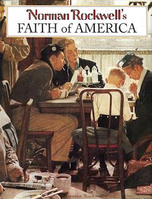 Norman Rockwell's Faith of America (Revised)