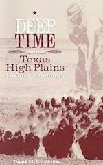 DEEP TIME & THE TEXAS HIGH PLA