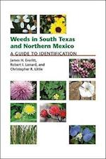 WEEDS IN SOUTH TEXAS & NORTHER